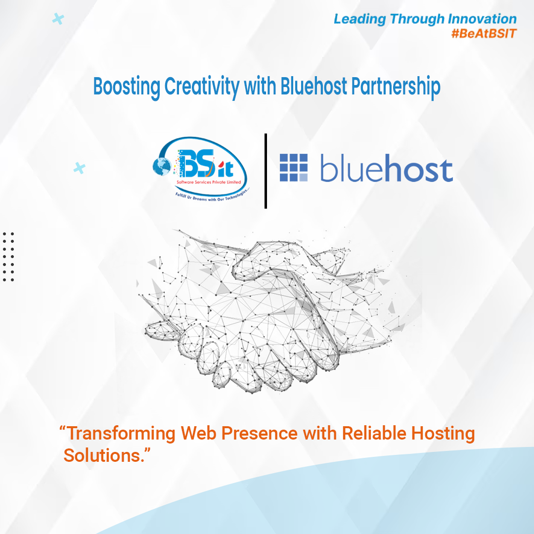 Bluehost-Collaboration-with-BSIT-Software-Services-Web-And-App-Development-Company-In-India