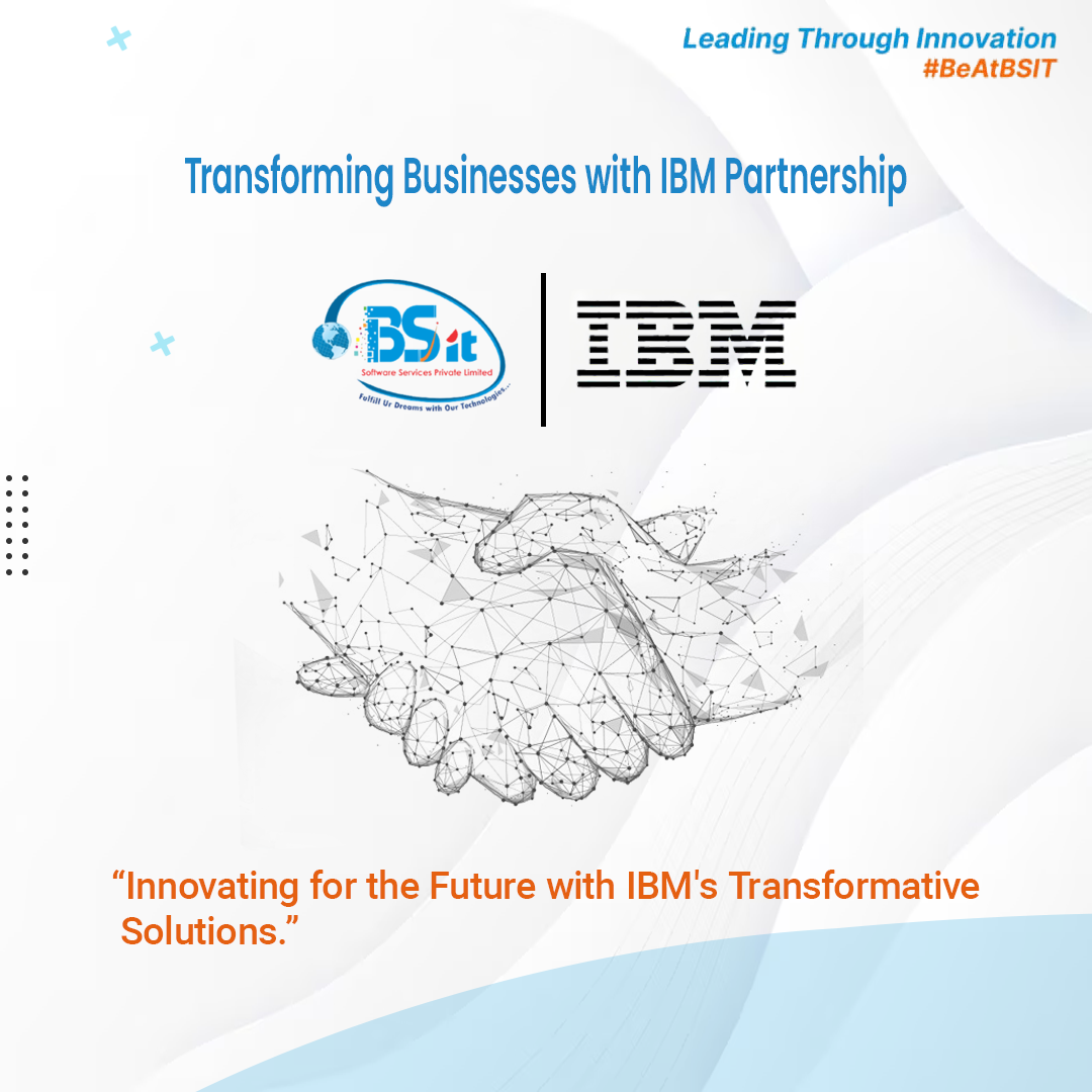 IBM-Collaboration-with-BSIT-Software-Services-Web-And-App-Development-Company-In-India