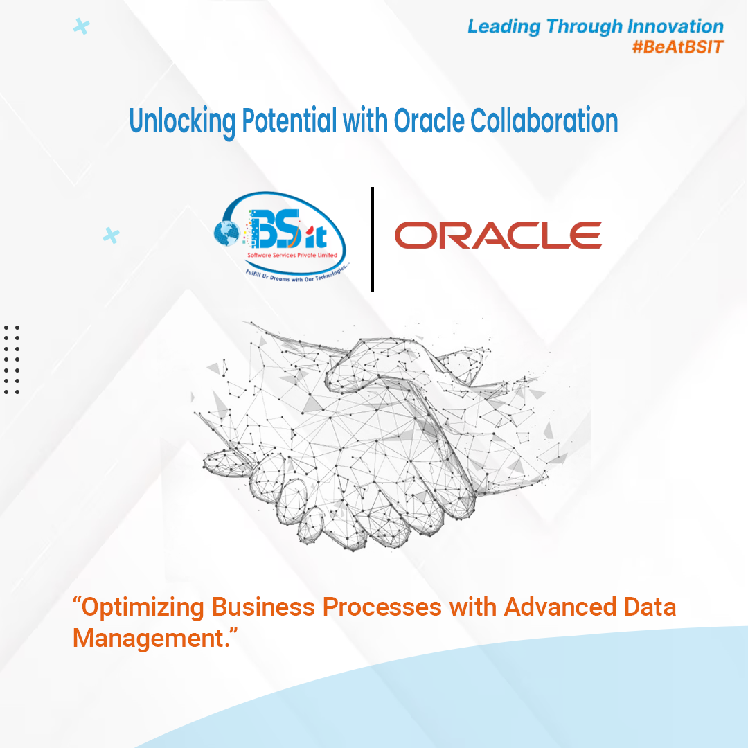 Oracle-Collaboration-with-BSIT-Software-Services-Web-And-App-Development-Company-In-India